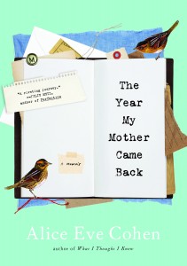 The Year My Mother Came Back